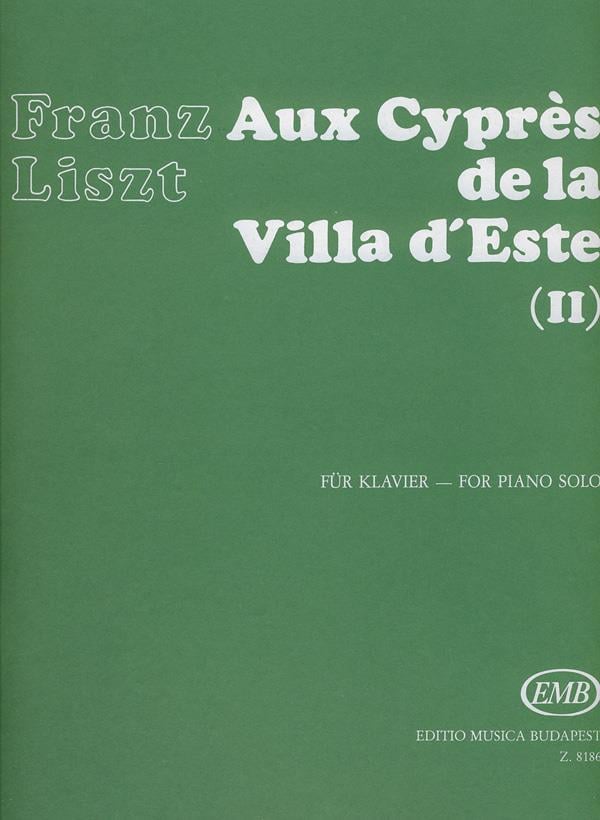 Aux Cypres de la Villa d'Este No. 2 Annees de Pe